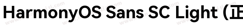 HarmonyOS Sans SC Light (正文)字体转换